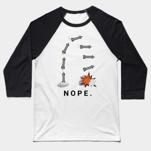 Rocket Falling Landing Fail Baseball T-Shirt